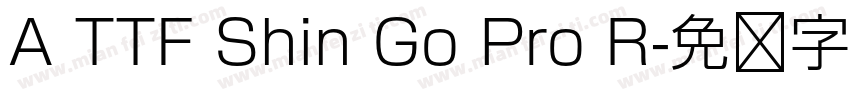 A TTF Shin Go Pro R字体转换